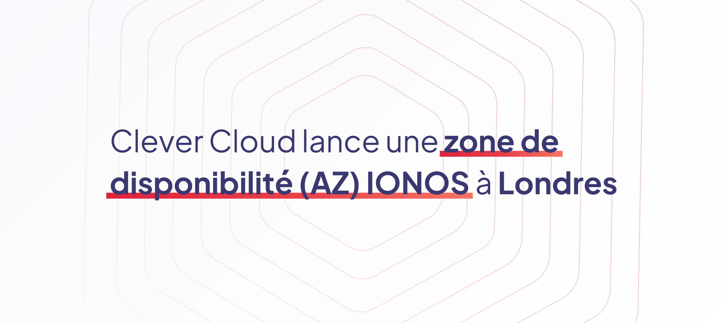 Bannière de l'article de blog sur l'ouverture d'une zone de disponibilité à Londres avec IONOS