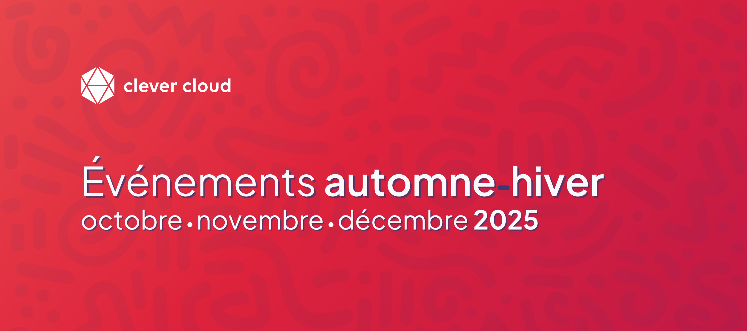 bannière Clever Cloud événements automne - hiver 2025