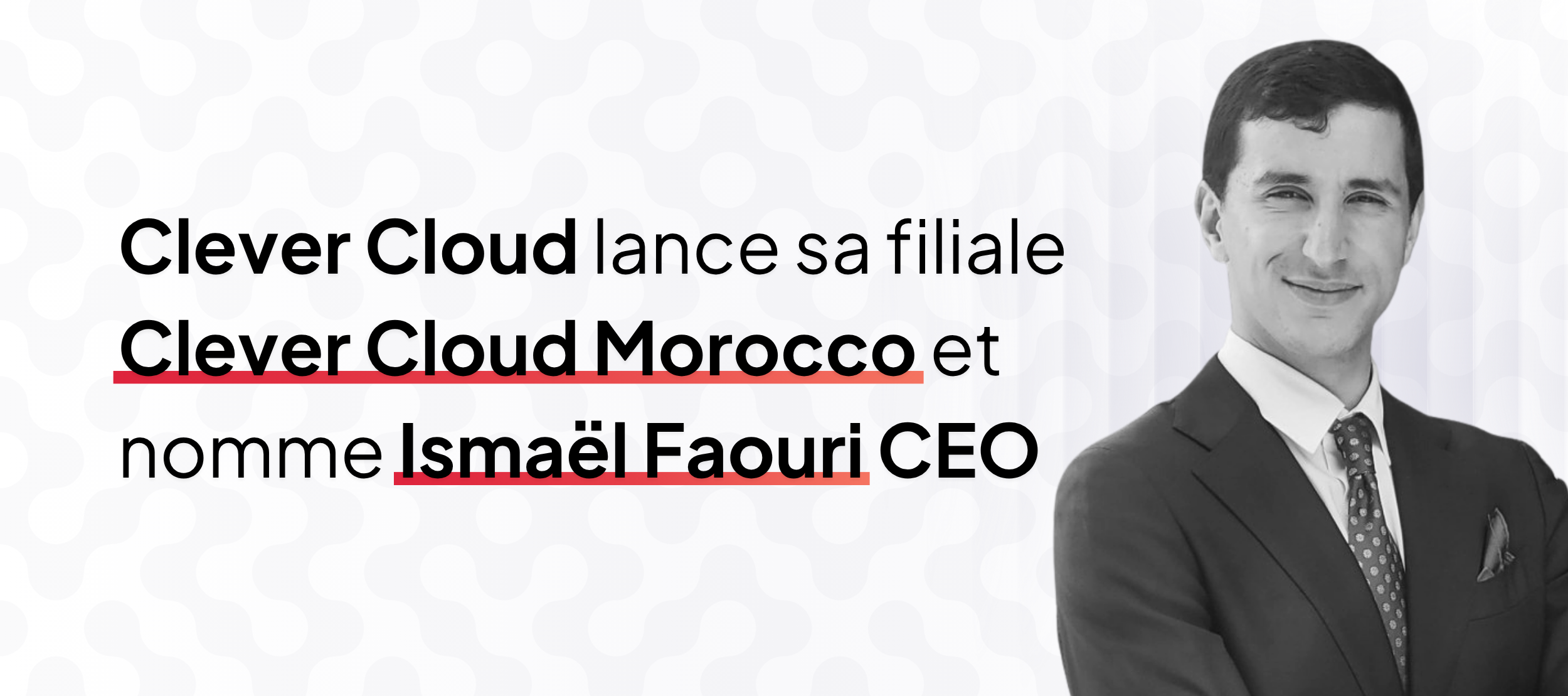 Annonce de Clever Cloud Morocco