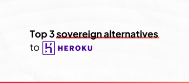 Blog banner for the article ‘Top 3 sovereign alternatives to Heroku’