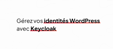 Bannière de blog de l'article de Clever Cloud sur la gestion des identités sur WordPress grâce à Keycloak