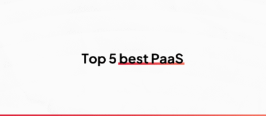 Blog banner for the article ‘Top 5 Best PaaS’