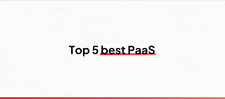 Blog banner for the article ‘Top 5 Best PaaS’