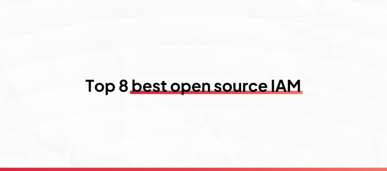 Banner of blog article: '8 open source IAM solutions to structure access management'