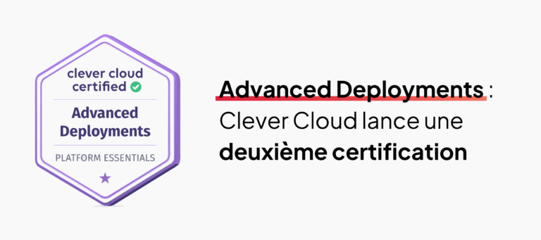 2026.05.27 Clever Cloud Bannière Blog Advanced Deployments FR