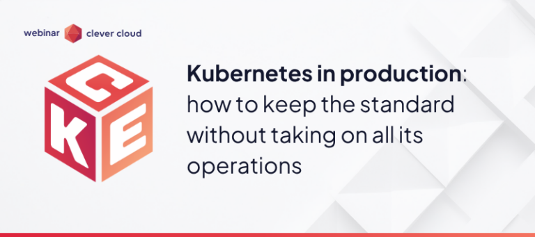 2026.06.13 Clever Cloud Bannière Blog Kubernetes en production FR (1)