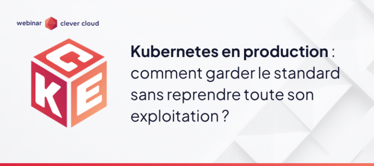 2026.06.13 Clever Cloud Bannière Blog Kubernetes en production FR