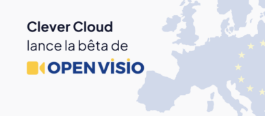 01 Clever Cloud Bannière Blog Clever Cloud ouvre la bêta privée de Openvisio, la visioconférence souveraine opérée en Europe