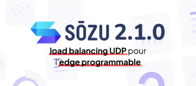 2026.07.01 Clever Cloud Bannière Blog Sōzu 2.1.0 FR