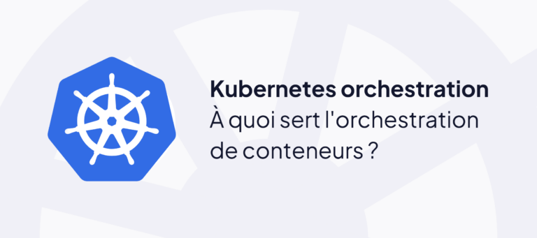 2026.07.02 Clever Cloud Bannière Blog Kubernetes Orchestration FR