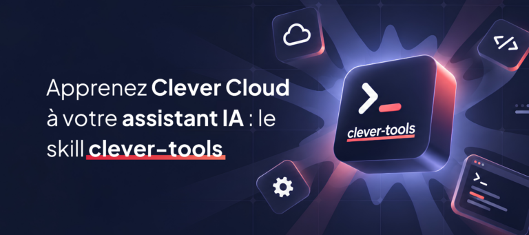 2026.10.05 Clever Cloud Bannière Blog Skill Clever Tools FR